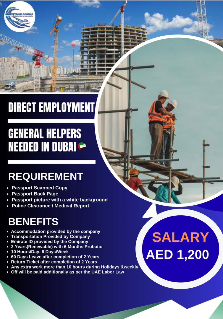 GENERAL HELPERS NEEDED IN DUBAI